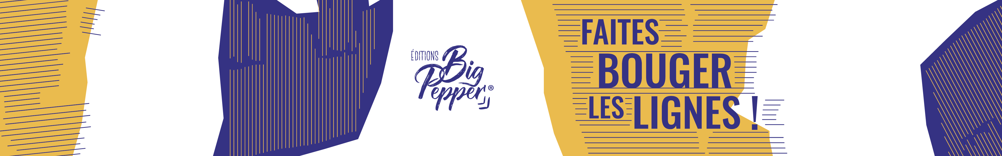 Maison d'édition Éditions Big Pepper Faites bouger les lignes livres Alexandre gros